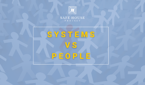 Systems VS. People